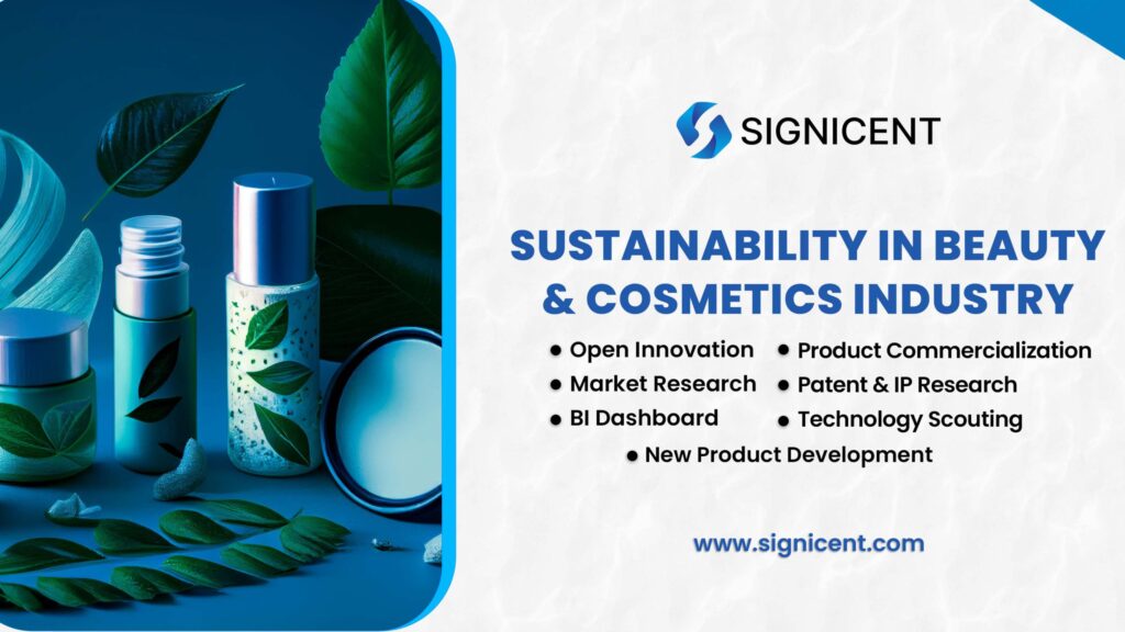 Sustainability in Beauty and Cosmetics Industry By Signicent