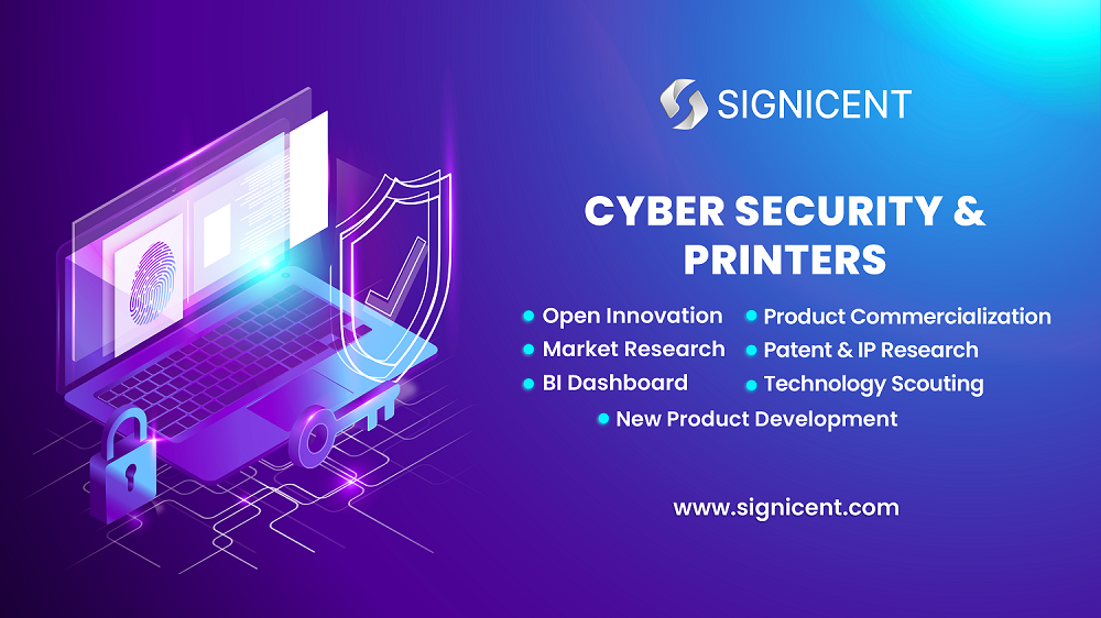 Cyber Security & Printers By Signicent