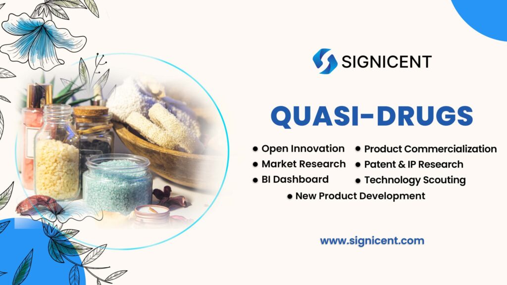 Quasi Drugs By Signicent
