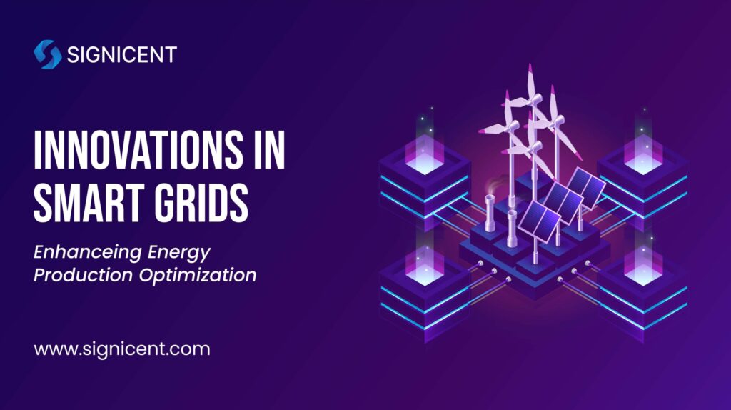 Innovations in Smart Grids