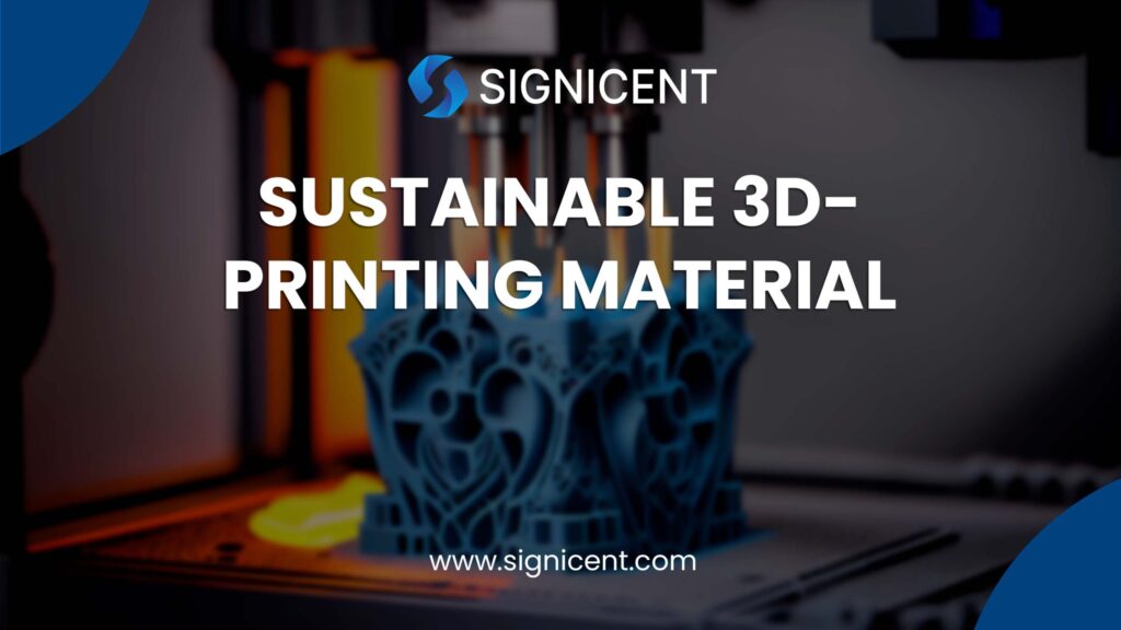 Sustainable 3D Printing Materials