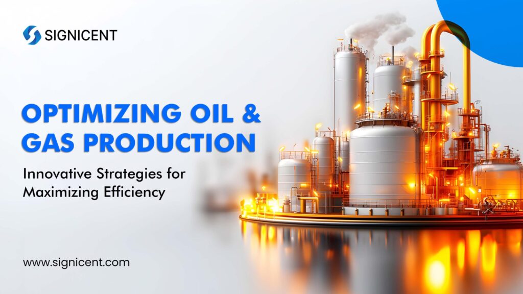 Optimizing Oil & Gas Production