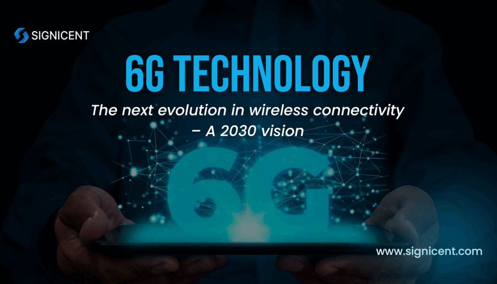 The Future of 6G Technology & Wireless Networks